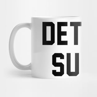 Detroit Sucks - Lester Bangs Mug